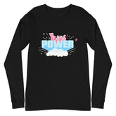 Stand Proud Trans Power Unisex Long Sleeve T-Shirt